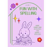 Fun With Spelling: More Games and Activities for Grade 1 Spellers, Volume 2 (Fun With . . . Activity Books)