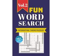Fun Word Search Puzzle Book for Everyone: (Vol.2) Easy to Read Themed Puzzles | 6x9 inches, 1250+ Words | 75+ Puzzles ... Fun Exercise for Your Brain