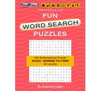 Fun Word Search Puzzles: 100 Entertaining Puzzles | 2000+ Words to Find | All Levels