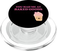 Fun You Had Me at Baked Goods Cupcake Dessert PopSockets PopGrip para MagSafe