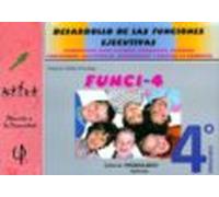 Funci- 4. Desarrollo De Las Funciones Ejecutivas.