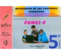 Funci- 5. Desarrollo De Las Funciones Ejecutivas