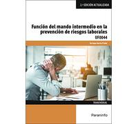 (uf0044) Funcion Del Mando Intermedio En La Prevencion De Riesgos Labo
