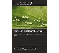 Función socioambiental:: Las patentes de plantas genéticamente modificadas en Brasil