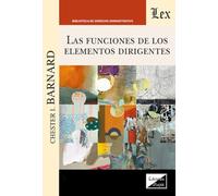 Funciones De Los Elementos Dirigentes, Las