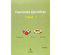 FUNCIONES EJECUTIVAS. LENGUAJE-2