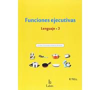 FUNCIONES EJECUTIVAS. LENGUAJE-3
