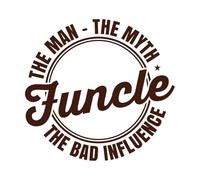 Funcle el hombre el mito la mala influencia Calcomanías de letras 54.6x57.7cm Decoración artística Café