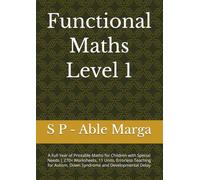 Functional Maths Level 1: A Full Year of Printable Maths for Children with Special Needs | 270+ Worksheets, 11 Units, Errorless Teaching for Autism, Down Syndrome and Developmental Delay