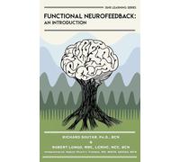 Functional Neurofeedback: An Introduction (Isnr Learning)