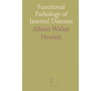 Functional Pathology of Internal Diseases