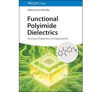 Functional Polyimide Dielectrics: Structure, Properties, and Applications