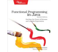 Programación funcional en Java – Aprovecha el poder de Streams y expresiones lambda