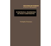 Functional Properties of Food Components: Food Science and Technology A Series of Monographs