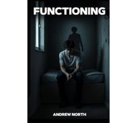 Functioning: You can hide, but you can't run.