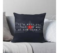 Funda de almohada con texto en inglés "I Am With You Until The End Of The Line - Funda de cojín de poliéster y lino, terciopelo, con cremallera, decoración para el hogar