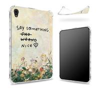 Funda diseñada para iPad Air de 5ª generación 2022/iPad Air de 4ª generación 2020 de 10.9 pulgadas, parte trasera transparente con flor de decir algo agradable, protección de esquina de TPU suave y