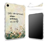 Funda diseñada para Samsung Galaxy Tab A9 Tablet 8.7 pulgadas 2023 (SM-X110/X115/X117), parte trasera transparente con flor Say Something Nice, protección de esquina de TPU suave y delgada a prueba de