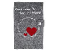 Funda para carnet de embarazo de lujo "Aus dem Bauch mitten ins Herz!" con compartimentos extra y cierre de 100 % fieltro, fabricada en Alemania gris gris Talla:Mutter-Kind-Pass Österreich