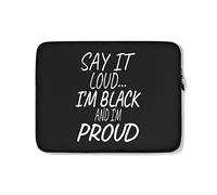 Funda para Portátil Dilo En Voz Alta, Soy Negro Y Estoy Orgulloso Ordenador Portátil Caso Impermeable Anti-Rasguños Maletin Portatil 15In, para Computadoras Portátiles, Laptop