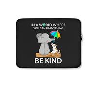 Funda para Portátil En Un Mundo Donde Puedes Ser Lo Que Quieras, Sé Amable Funda Portátil Y Tablet Impermeable Anti-Rasguños Funda para Portatil 15In, para Mujer, Laptop