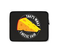 Funda para Portátil Eso Es Lo Que Dijo El Queso - Dicho Amante del Queso Funda Portátil Y Tablet Personalizado Impermeable Funda Portátil 15In, para Laptop, Computadoras Portátiles