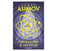 Fundación e Imperio (Ciclo de la Fundación 4) (Best Seller)
