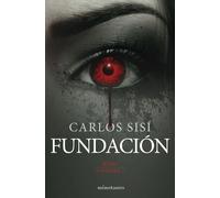Fundación. Rojo volumen 2 | Carlos Sisí
