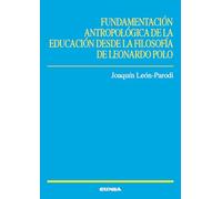 Fundamentación Antropológica De La Educación Desde La Filosofía D E Le