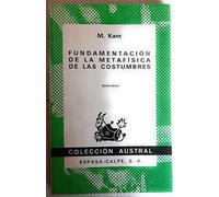 Fundamentacion de la metafisica delas costumbres