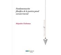Fundamentación filosófica de la justicia penal extraterritorial