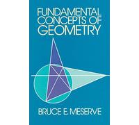 Fundamental Concepts of Geometry (Dover Books on MaTHEMA 1.4tics)