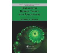 Fundamental Number Theory with Applications (Discrete Mathematics and Its Applications)