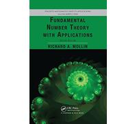 Fundamental Number Theory with Applications (Discrete Mathematics and Its Applications)