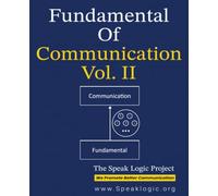 Fundamental of Communication Vol. II: Understanding the Theory of Marketing, Understanding the Exchange System Theory