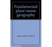 Fundamental place-name geography