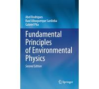 Fundamental Principles of Environmental Physics