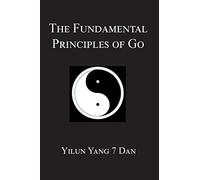 Fundamental Principles of Go