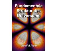 Fundamentale Struktur des Universums: Auf Deutsch (Fundamental Structure of the Universe multi-lingual series)