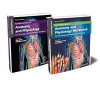 Fundamentals of Anatomy and Physiology: For Nursing and Healthcare Students, 4e with Workbook (Bundles for Nurses)