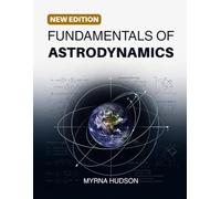 FUNDAMENTALS OF ASTRODYNAMICS