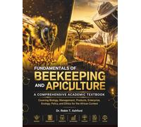 FUNDAMENTALS OF BEEKEEPING AND APICULTURE