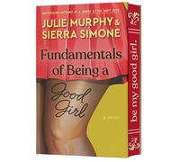 Fundamentals of Being a Good Girl: A Novel: 1 (Academic Affairs, 1)