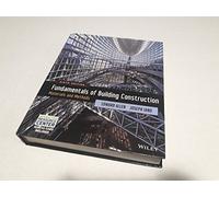 Fundamentals Of Building Construction: Materials And Methods, 6Th Edition