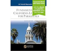 Fundamentals of California Litigation for Paralegals: [Connected eBook with Study Center] (Aspen Paralegal)