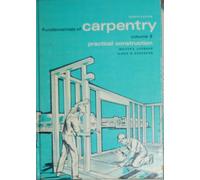 Fundamentals of Carpentry: Practical Construction