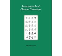 Fundamentals of Chinese Characters