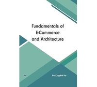 Fundamentals of E-Commerce and Architecture