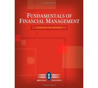 Fundamentals of Financial Management, Concise 6th Edition (Book Only)