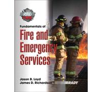 Fundamentals of Fire and Emergency Services with MyFireKit 1st edition by Loyd, Jason B., Richardson, James D. (2009) Hardcover